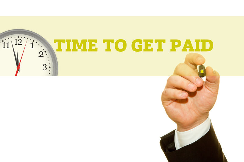 Time to get paid